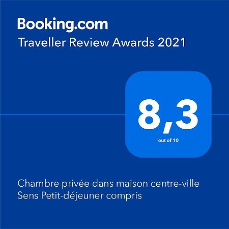 Chambre Privee Dans Maison Centre-Ville Sens Petit-Dejeuner Compris 외부 사진